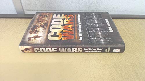 Beispielbild fr Code Wars: How 'Ultra' and 'Magic' Led to Allied Victory zum Verkauf von WorldofBooks