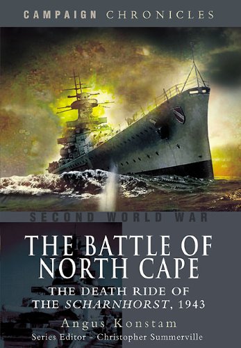 9781848845572: The Battle of North Cape: The Death Ride of the Scharnhorst, 1943