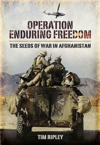 Stock image for Operation Enduring Freedom: America's Afghan War 2001 to 2002 for sale by PlumCircle