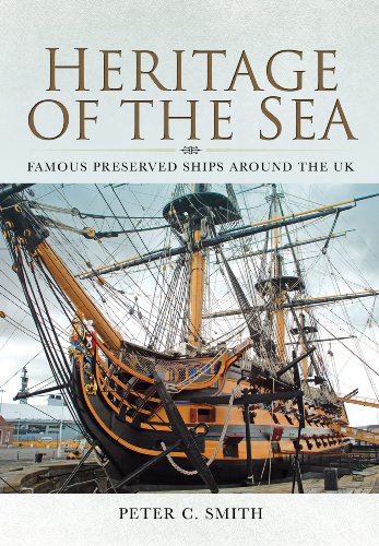 

Heritage of the Sea: Famous Preserved Ships around the UK