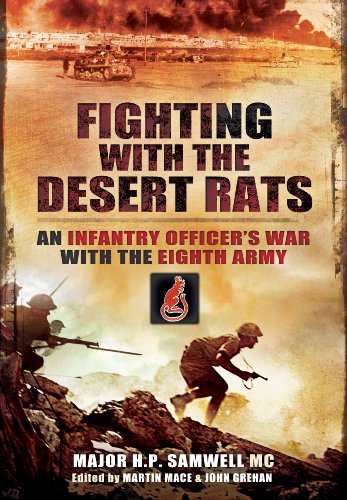 Imagen de archivo de Fighting with the Desert Rats : An Infantry Officer's War with the Eighth Army a la venta por Better World Books Ltd