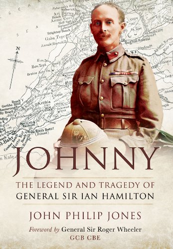 Stock image for Johnny: The Legend & Tragedy of General Sir Ian Hamilton for sale by WorldofBooks