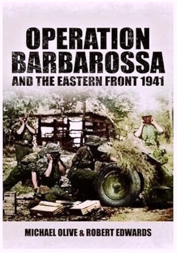 9781848848672: Operation Barbarossa and the Eastern Front 1941 (Images of War Series)