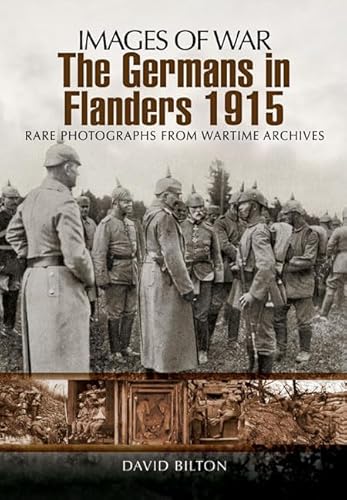 9781848848788: Germans in Flanders 1915: Images of War Series