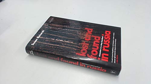 Imagen de archivo de Lost and Found in Russia: Encounters in a Deep Heartland a la venta por Wonder Book