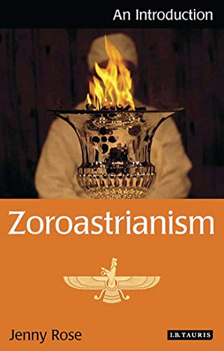 9781848850873: Zoroastrianism: An Introduction (I.B.Tauris Introductions to Religion)