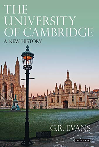 The University of Cambridge: A New History (9781848851153) by Evans, G.R.