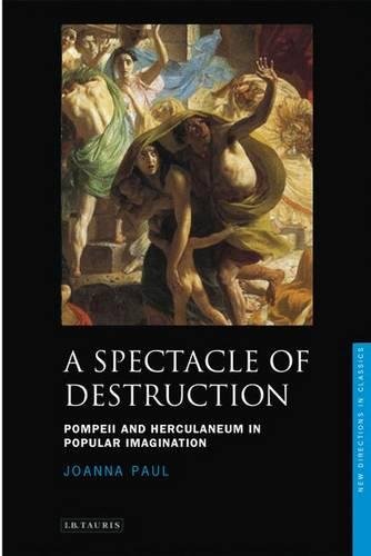 Spectacle Of Destruction (9781848851818) by Paul, Joanna