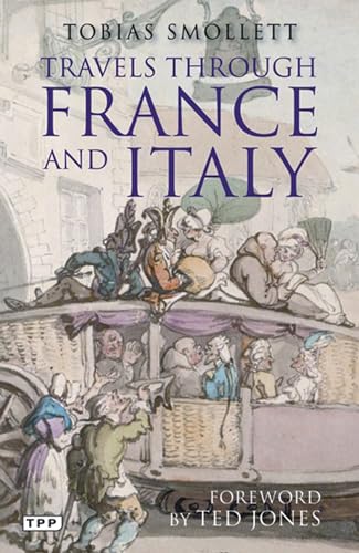 9781848853058: Travels Through France and Italy (Tauris Parke Paperbacks) [Idioma Ingls]