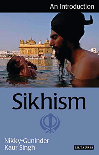 Stock image for Sikhism: An Introduction (I.B.Tauris Introductions to Religion) for sale by Tall Stories BA