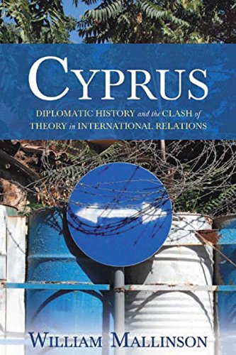 Imagen de archivo de Cyprus: Diplomatic History and the Clash of Theory in International Relations a la venta por Book Dispensary