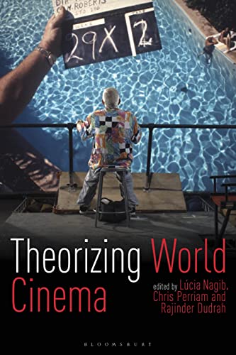 Stock image for Theorizing World Cinema (Tauris World Cinema Series) for sale by Anybook.com