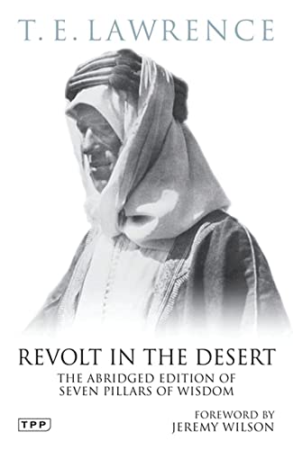 Stock image for Revolt in the Desert: The Authorised Abridged Edition of "Seven Pillars of Wisdom for sale by Ergodebooks