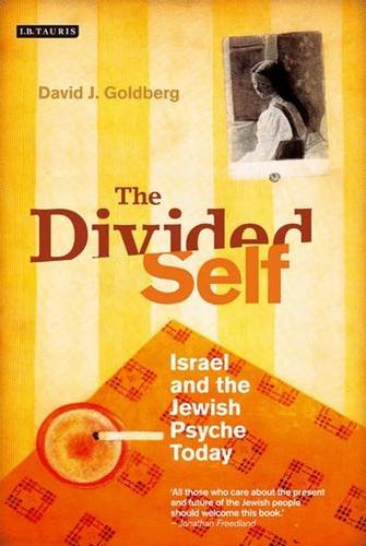 9781848856745: The Divided Self: Israel and the Jewish Psyche Today