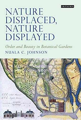 Imagen de archivo de Nature Displaced, Nature Displayed a la venta por Blackwell's