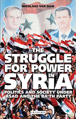 Beispielbild fr The Struggle for Power in Syria zum Verkauf von Blackwell's