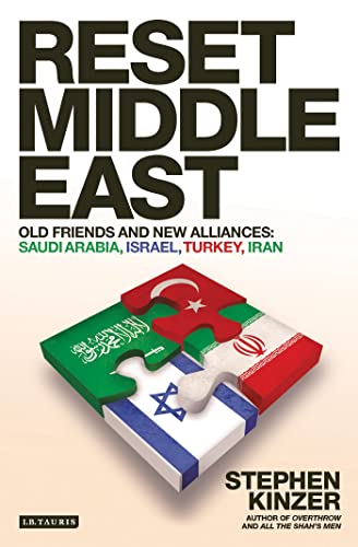 Stock image for Reset Middle East: Old Friends and New Alliances: Saudi Arabia, Israel, Turkey, Iran for sale by WorldofBooks