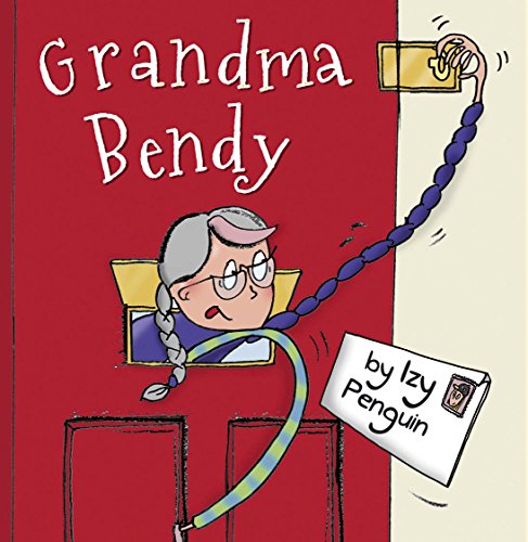 Imagen de archivo de Grandma Bendy (Picture Books) a la venta por Half Price Books Inc.