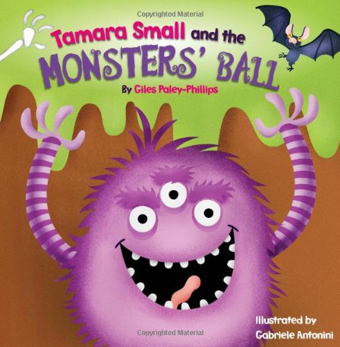 Stock image for Tamara Small and the Monsters' Ball (Picture Books) for sale by WorldofBooks