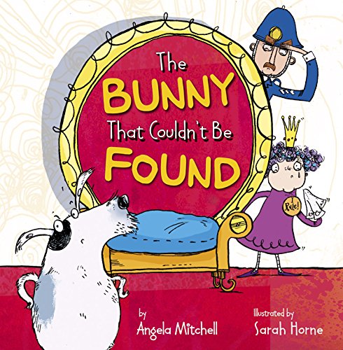 Beispielbild fr The Bunny That Couldn't Be Found zum Verkauf von Better World Books