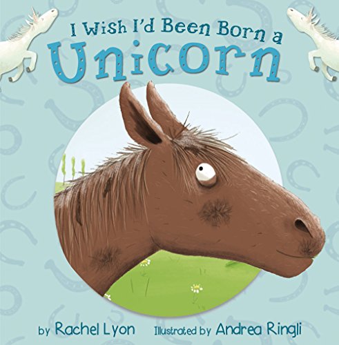Beispielbild fr I Wish I'd Been Born a Unicorn (Picture Books) zum Verkauf von HPB-Ruby
