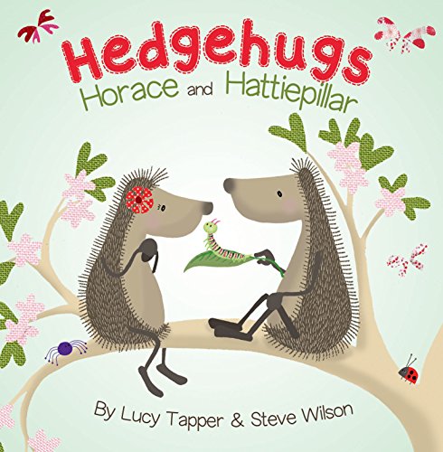 9781848861633: Hedgehugs: Horace and Hattiepillar