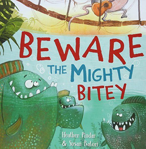 Imagen de archivo de Beware the Mighty Bitey a la venta por WorldofBooks