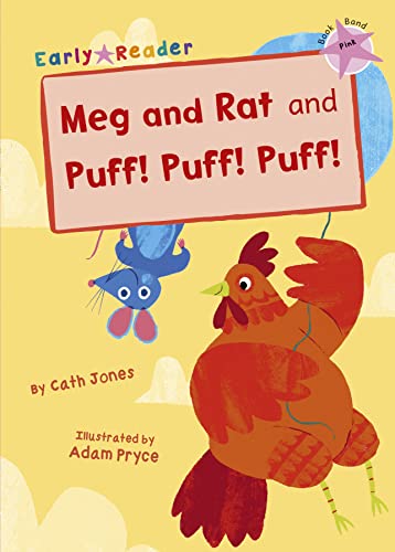 Stock image for Meg and Rat and Puff! Puff! Puff! (Pink Early Reader) (Pink Band) for sale by WorldofBooks