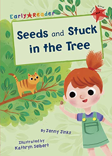 9781848862890: Seeds and Stuck in the Tree: (Red Early Reader) (Red Band)