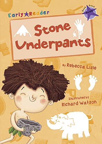 Stock image for Stone Underpants (Early Readers Purple Band) for sale by Majestic Books