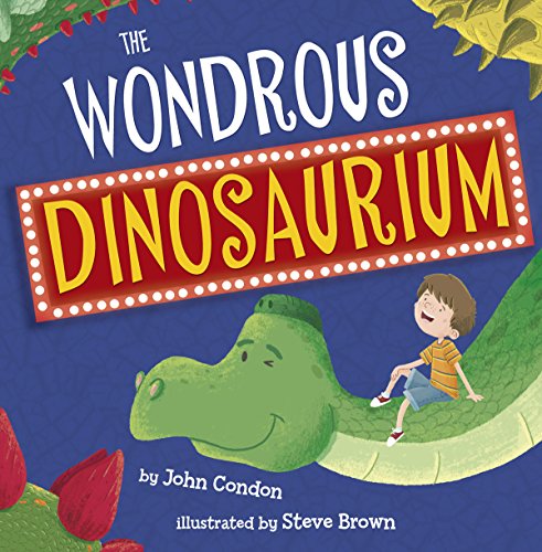 Stock image for The Wondrous Dinosaurium for sale by WorldofBooks