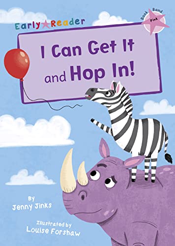 Beispielbild fr I Can Get It and Hop In! (Pink Early Reader) zum Verkauf von WorldofBooks