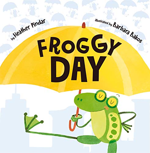 Stock image for Froggy Day for sale by St Vincent de Paul of Lane County