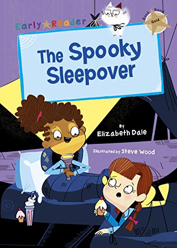 Stock image for The Spooky Sleepover: (Gold Early Reader) for sale by WorldofBooks