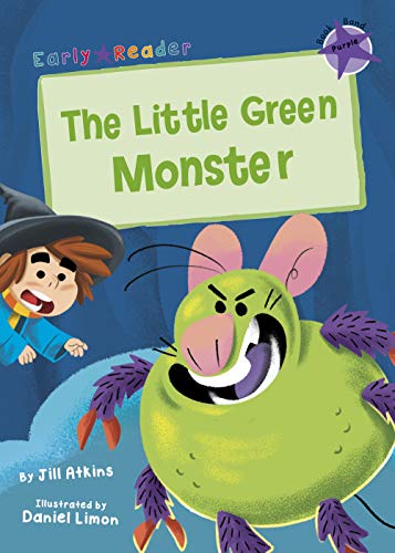 9781848864313: The Little Green Monster: (Purple Early Reader)