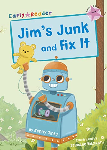 Imagen de archivo de Jim's Junk and Fix It: (Pink Early Reader) a la venta por WorldofBooks