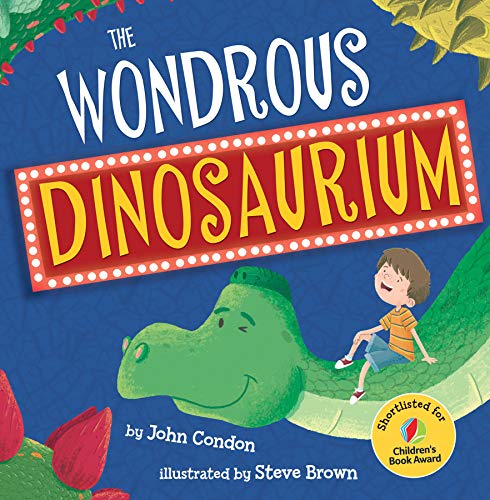Stock image for The Wondrous Dinosaurium for sale by WorldofBooks
