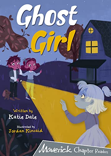9781848867321: Ghost Girl: (Grey Chapter Reader) (Maverick Chapter Readers Grey)