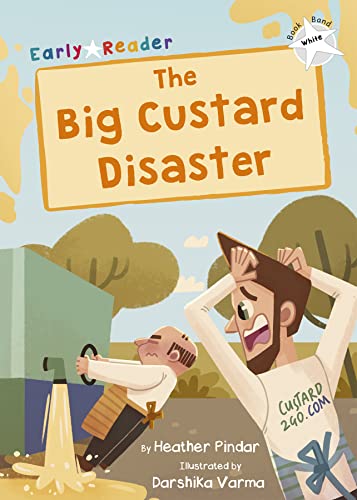 9781848867710: The Big Custard Disaster: (White Early Reader) (Maverick Early Readers)