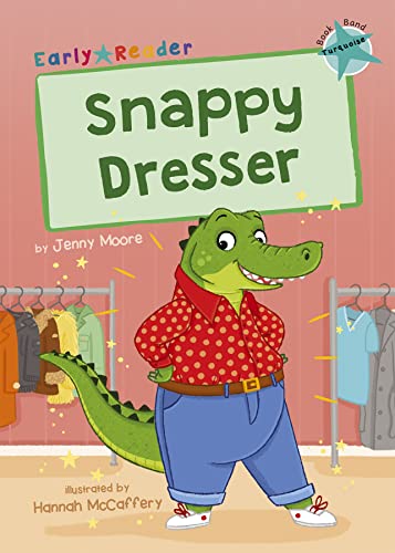 Stock image for Snappy Dresser for sale by Blackwell's