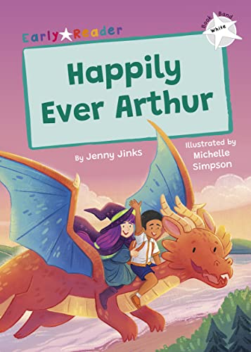 Stock image for Happily Ever Arthur for sale by Blackwell's