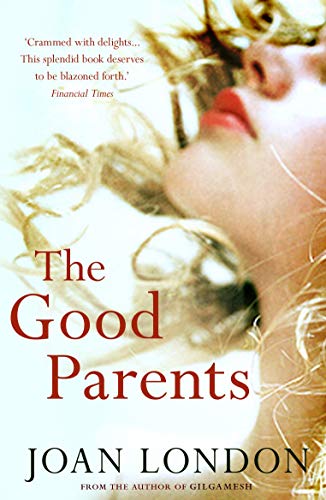 Stock image for The Good Parents for sale by AwesomeBooks