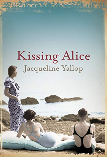 Beispielbild fr Kissing Alice zum Verkauf von WorldofBooks