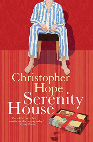 Serenity House (9781848871649) by Christopher Hope