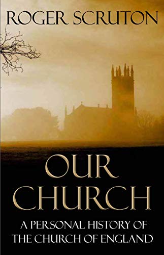 Stock image for Our Church: A Personal History of the Church of England for sale by WorldofBooks