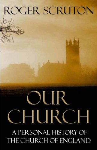 9781848871991: Our Church: A Personal History of the Church of England