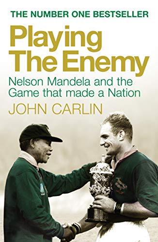 9781848872059: Playing the Enemy: Nelson Mandela and the Game That Made a Nation