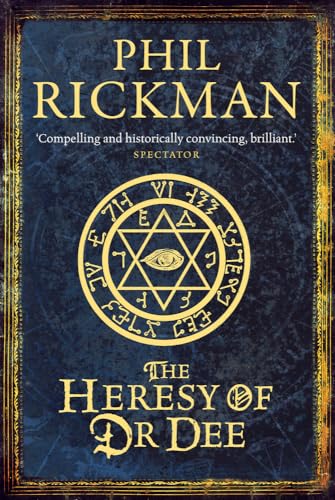 The Heresy of Dr Dee (2) (9781848872769) by Rickman, Phil