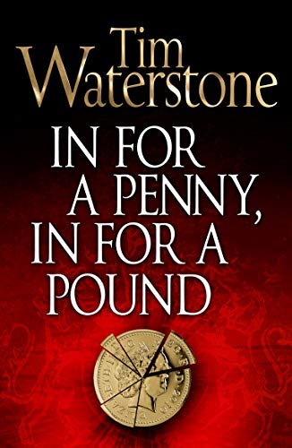 Stock image for In For a Penny, In For a Pound for sale by WorldofBooks