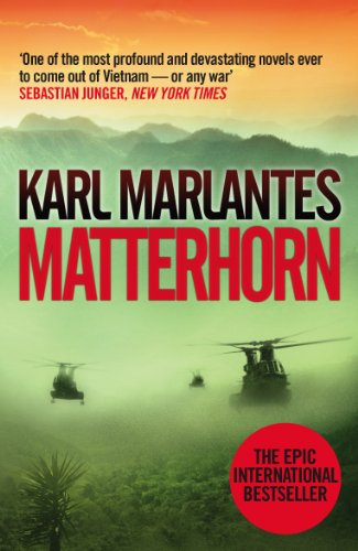 Beispielbild fr Matterhorn: A Novel of the Vietnam War zum Verkauf von MusicMagpie